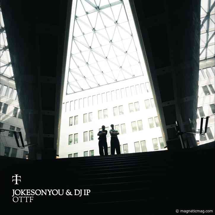 How It Was Made: JOKESONYOU & DJ IP – OTTF [Teletech]