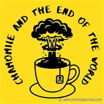 Fringe Review: Keep calm and sip on at Chamomile and the End of the World