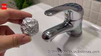 Kitchen and bathroom tap stains? Try this simple aluminium foil cleaning trick