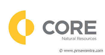 Core Natural Resources Advances its Executive Succession Plan