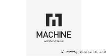 Machine Investment Group Closes Second Investment Fund at $350 Million Hard Cap