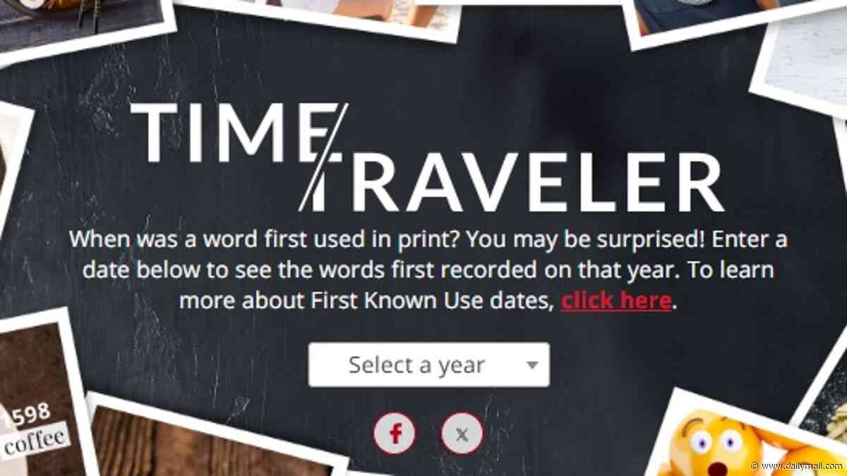 What words were born the same year as you? Time Traveler tool reveals all the terms added to the dictionary in your birth year
