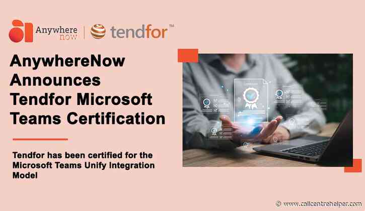 AnywhereNow Announces Tendfor Microsoft Teams Certification