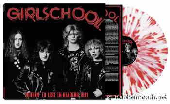 NWOBHM Icons GIRLSCHOOL To Release Archival Live Album, 'Nothin' To Lose In Reading 1981', In September