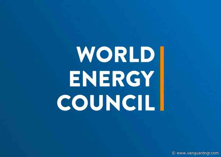 World Energy Council: Why Nigeria’s membership matters