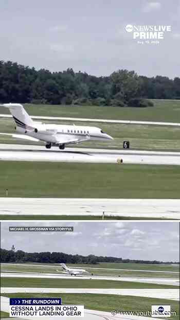 Plane lands in Ohio without landing gear
