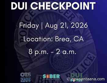 Brea Police announce Aug. 21 DUI Checkpoint: What drivers need to know