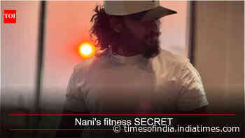 'The Paradise' actor Nani's fitness SECRET: No gym workouts