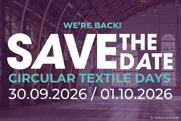 Circular Textile Days 2026: Wie zirkuläre Ambitionen auf die Geschäftsrealität treffen