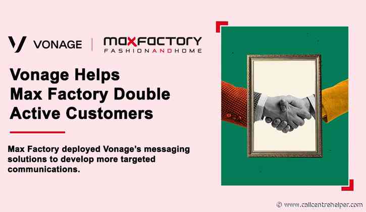 Vonage Helps Max Factory Double Active Customers