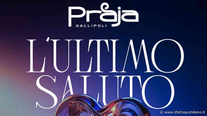 “Questa chiusura e l’abbandono di un figlio, sabato 22 un’ultima serata per salutare il Salento”: addio alla discoteca Praia di Gallipoli, il grande evento prima della vendita