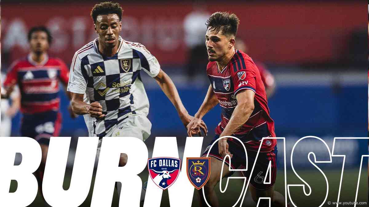 FC Dallas at Real Salt Lake | Burncast Radio Stream