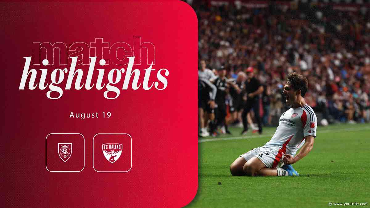 FC Dallas at Real Salt Lake Highlights | August 19, 2026
