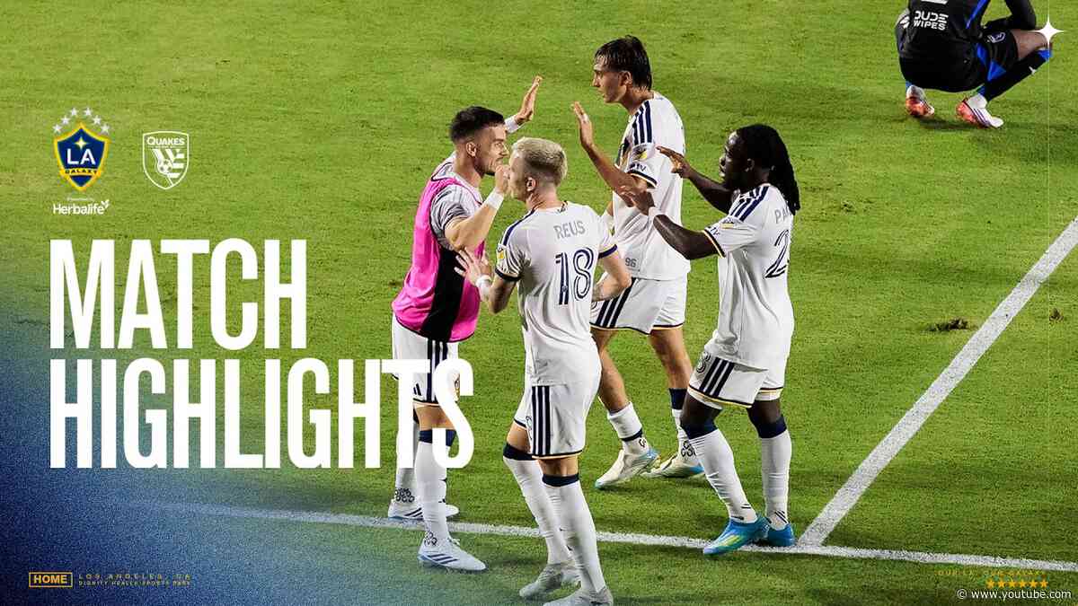 MATCH HIGHLIGHTS: LA Galaxy vs San Jose Earthquakes | 08.19.2026
