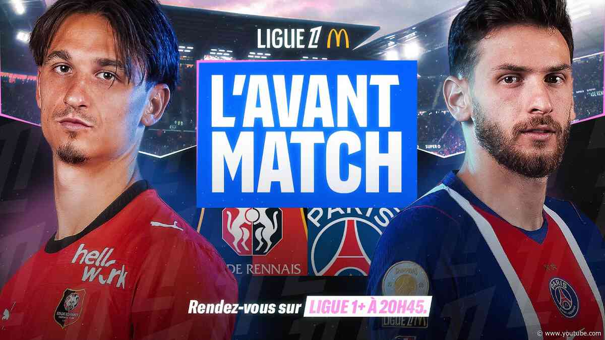 🔴🔵 AVANT-MATCH EN DIRECT | Stade Rennais 🆚 PSG | Le choc du dimanche soir ⚔️​ – J1 26/27