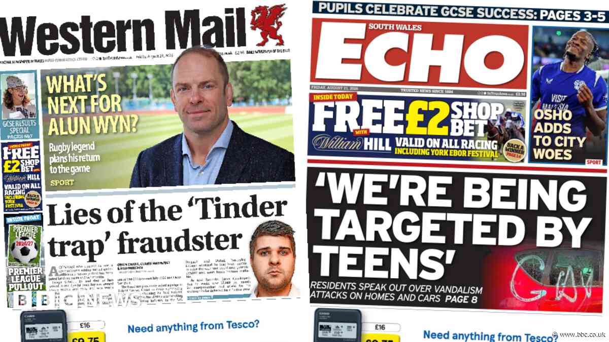 Wales' papers: Lies of 'Tinder trap' fraudster and residents 'targeted' by teens