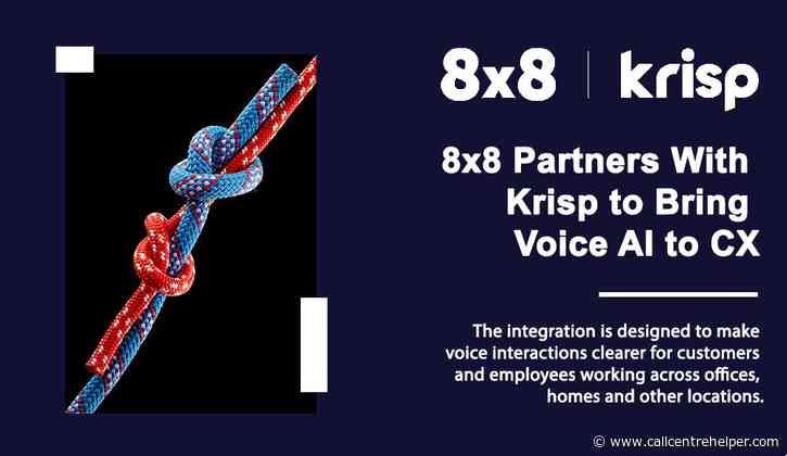 8×8 Partners With Krisp to Bring Voice AI to CX