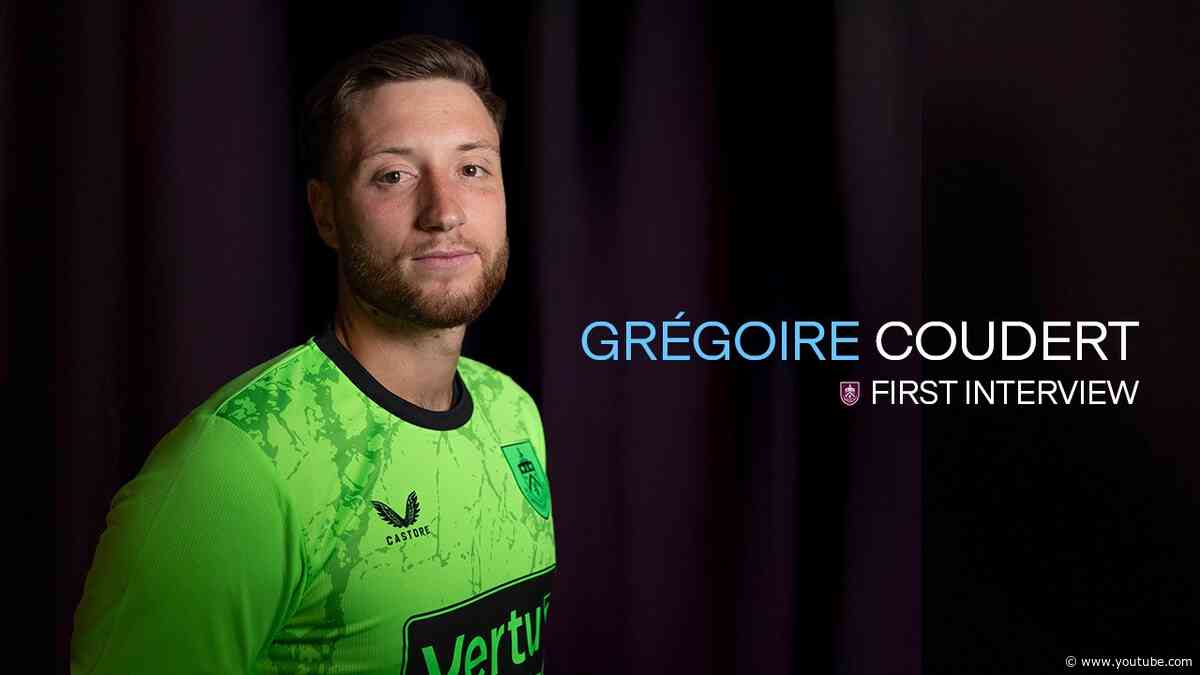 Grégoire Coudert Joins Clarets Goalkeeping Ranks | FIRST INTERVIEW