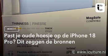 Past je oude hoesje op de iPhone 18 Pro? Dit zeggen de bronnen