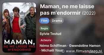 Maman, ne me laisse pas m'endormir [21:00, TV5MONDE, IMDb: 6.0]
