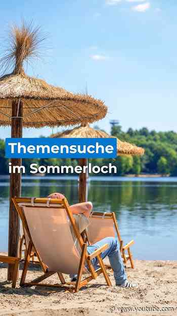 Kreativität im Sommerloch