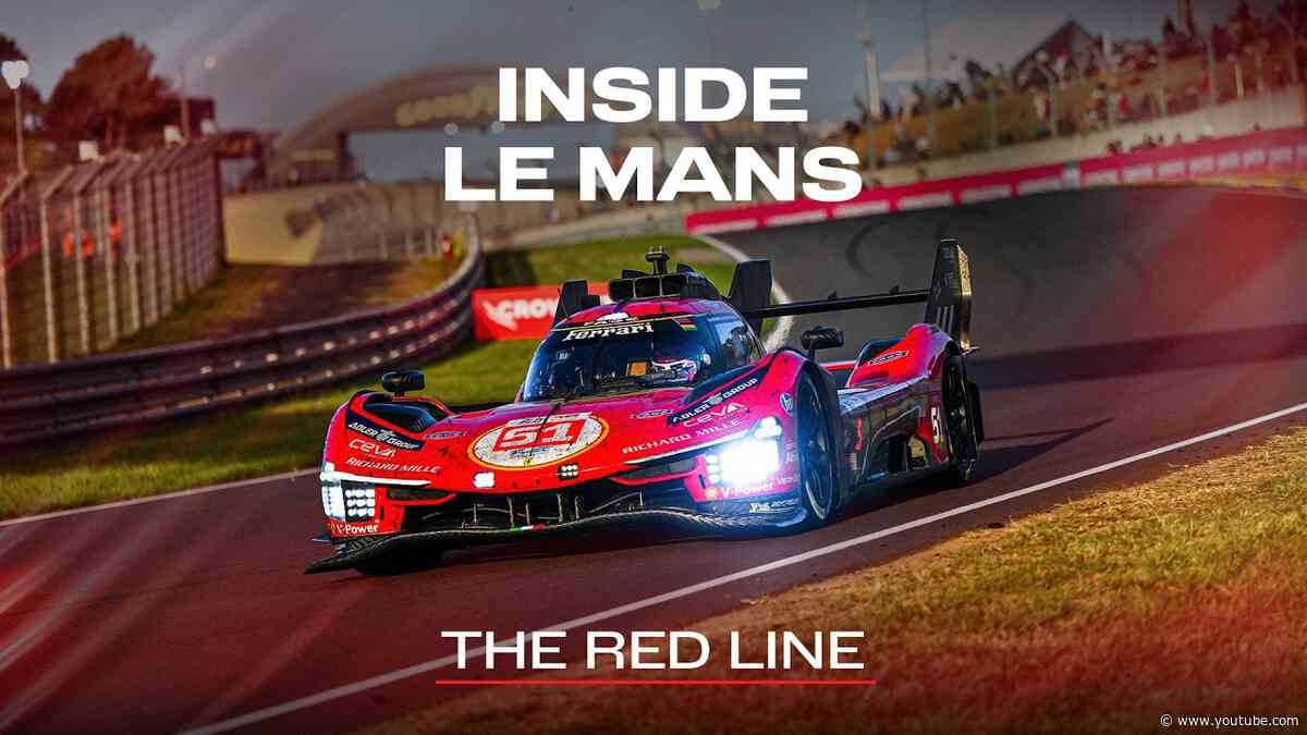 What You Didn't See at the 24 Hours of Le Mans | Ferrari Hypercar