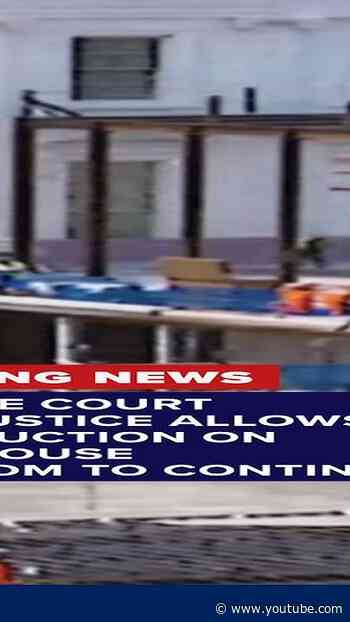 Supreme Court chief justice allows construction on White House ballroom to continue