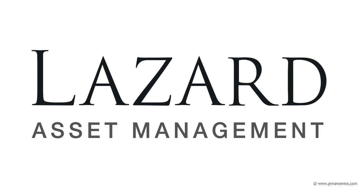 Lazard Global Total Return and Income Fund Declares Monthly Distribution and Issues Estimated Sources of the Distribution Announced in July