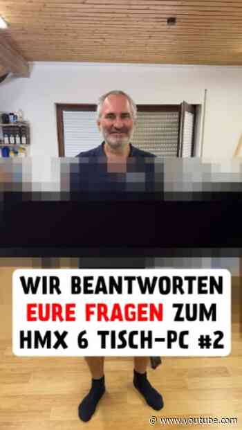 HMX 6 FAQ #2: Nur EIN Monitor? Heißer Tisch? Wartungsfreundlich?