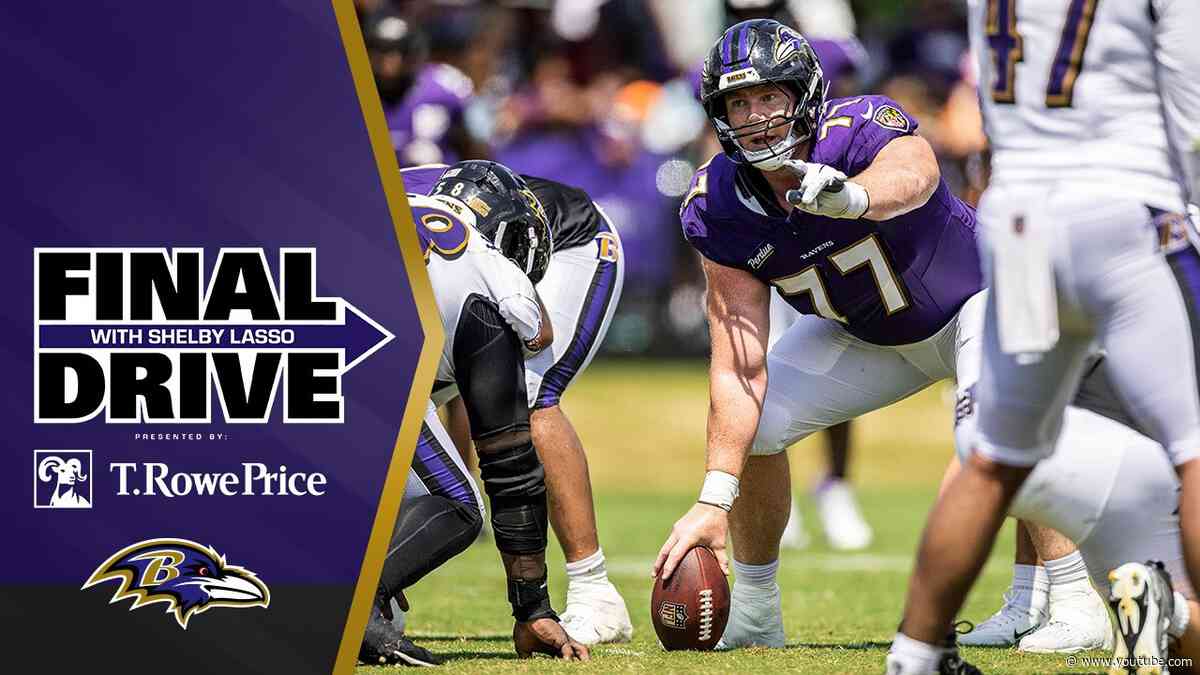 Ravens Center Competition Set to Ramp Up After Injury | Baltimore Ravens Final Drive