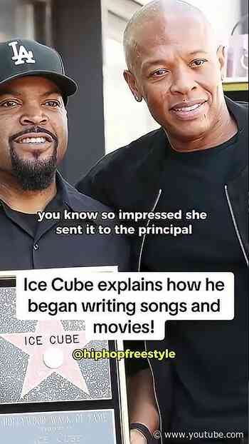 How Ice Cube Started Writing Songs and Movies