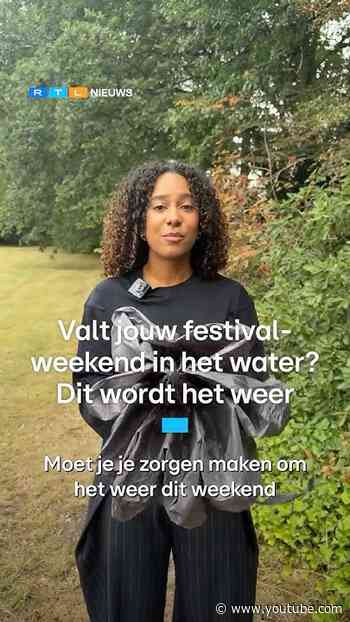 Valt jouw festival in het water? Dit wordt het weer | RTL Nieuws