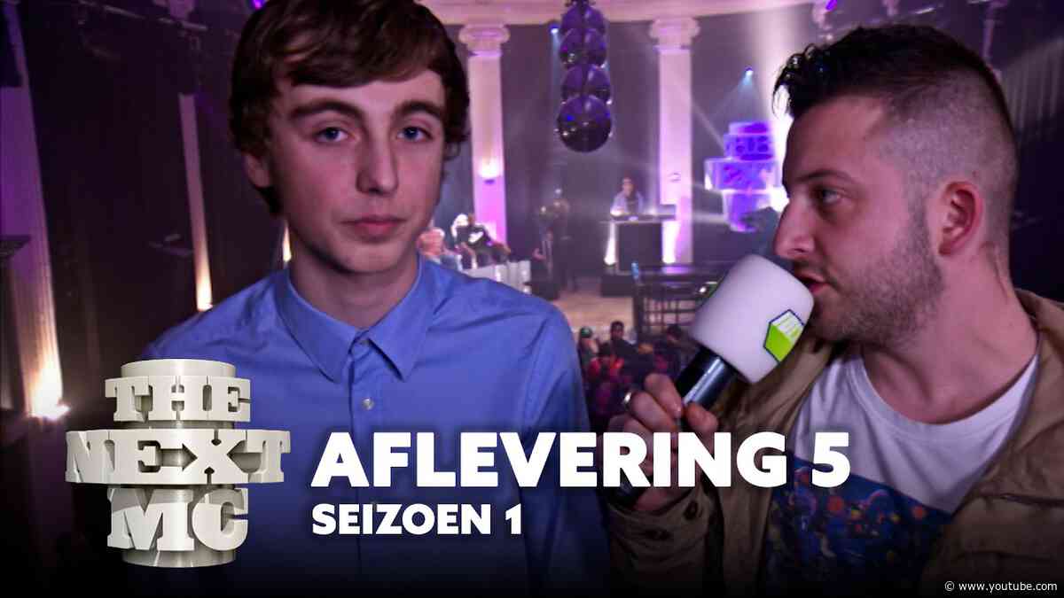 The Next MC | Aflevering 5 | Halve Finale | Seizoen 1