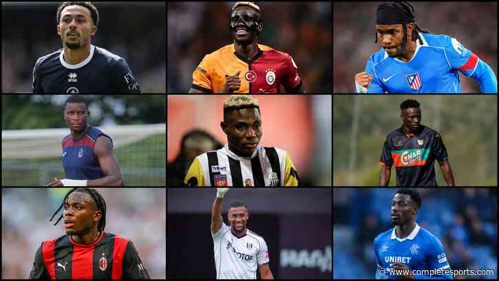 10 Nigerian Stars Eyeing Stellar 2026/27 European Campaign