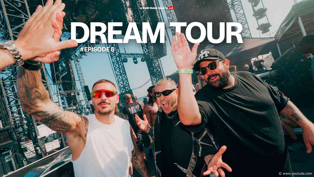 DREAM TOUR - Episode 8 - "Le plus gros scoop de la tournée"