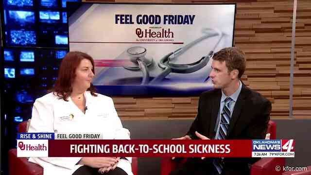 Feel Good Friday: OU Health joins Rise & Shine to discuss Back-to-School Sickness