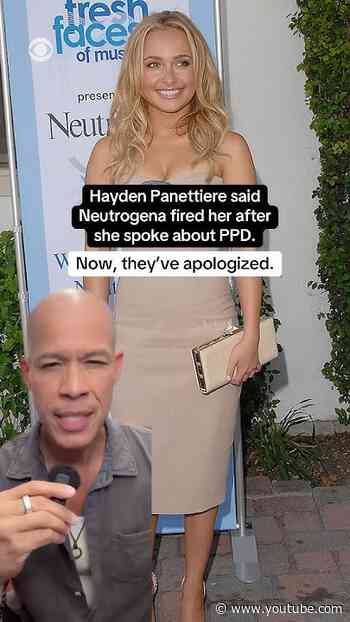 Hayden Panettiere said Neutrogena fired her after talking about PPD. Now, they've apologized #shorts