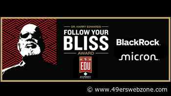 49ers Announce Winners of the Dr.Harry Edwards "Follow Your Bliss" Award Grants