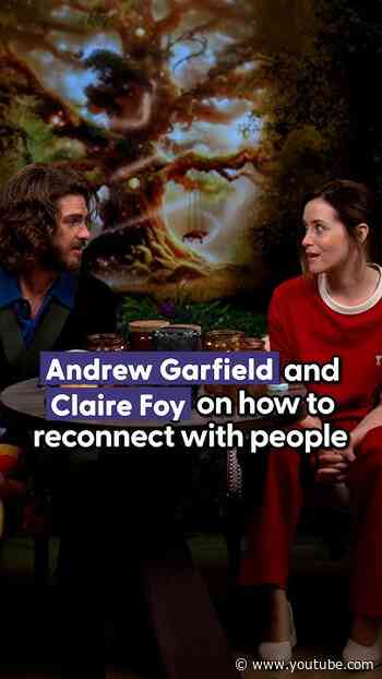Andrew Garfield And Claire Foy’s Surprisingly Wholesome Ways To Stay Grounded | The Dodo