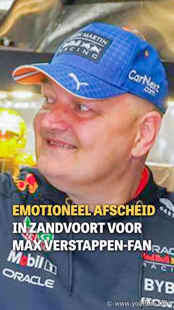 Emotioneel afscheid in Zandvoort voor Max Verstappen-fan 🏎️