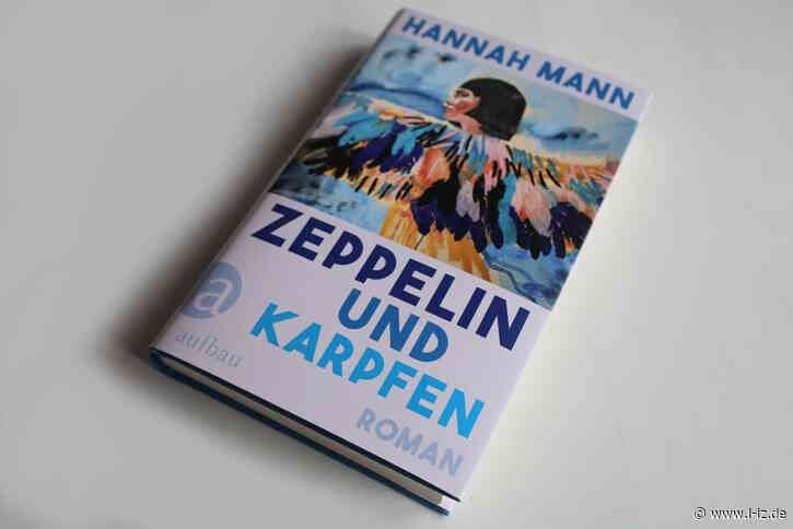 Zeppelin und Karpfen: Ein Roman mit Zeppelin, Sehnsucht und einem umwerfend klugen Kind