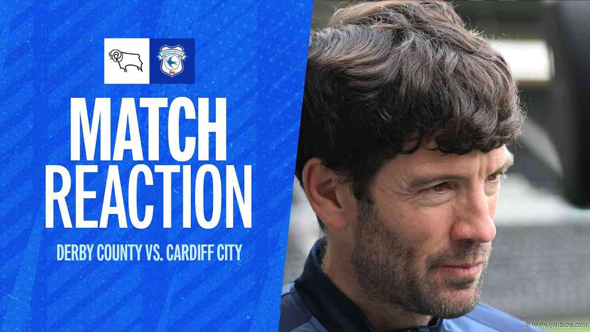 REACTION | DERBY COUNTY vs CARDIFF CITY