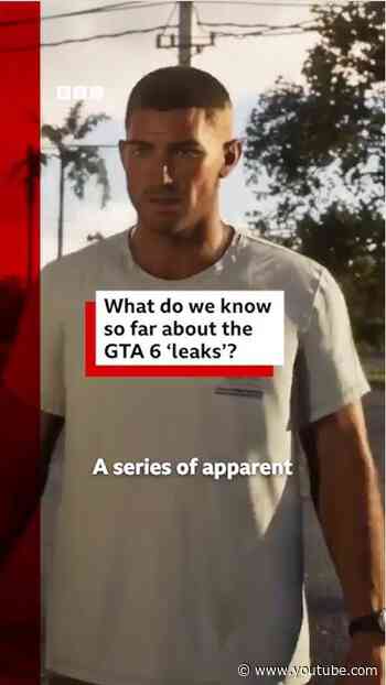 What we know about the GTA6 'leaks'. #BBCNews