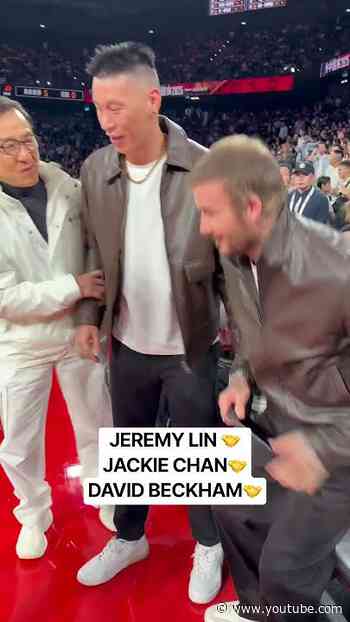 Jeremy Lin Gets a Picture with Jackie Chan and David Beckham at the NBA China Games