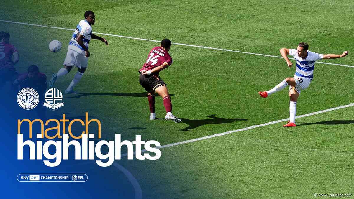 QPR 0-0 Bolton Wanderers | Match Highlights | Sky Bet Championship