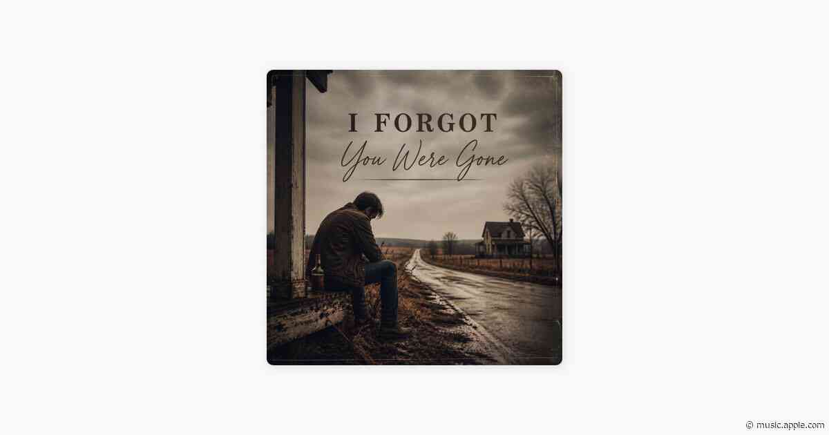 I Forgot You Were Gone - Eli Creed