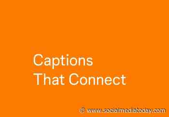 Instagram stresses the importance of captions