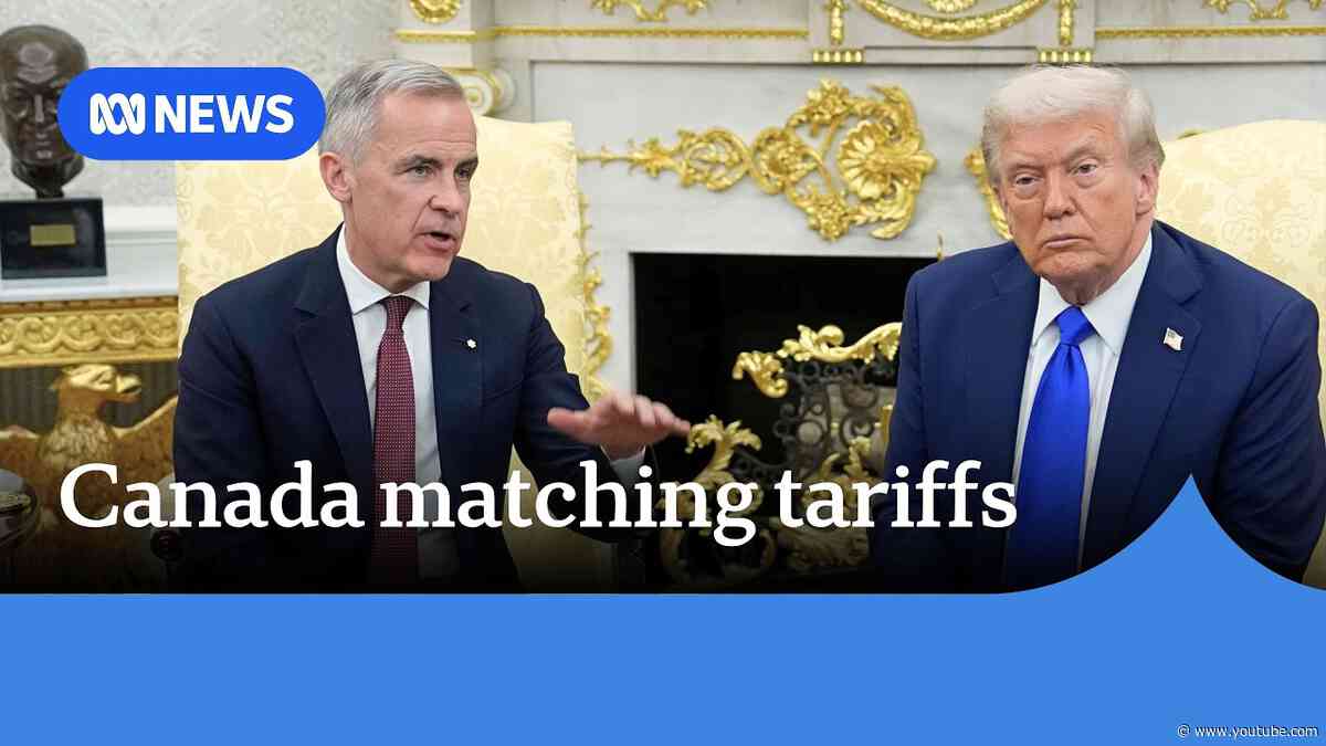 Canada will impose retaliatory tariffs on US, prime minister says | ABC NEWS