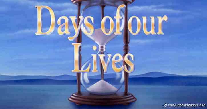 Days of Our Lives Spoilers for What Happens This Week (Aug 24-28)