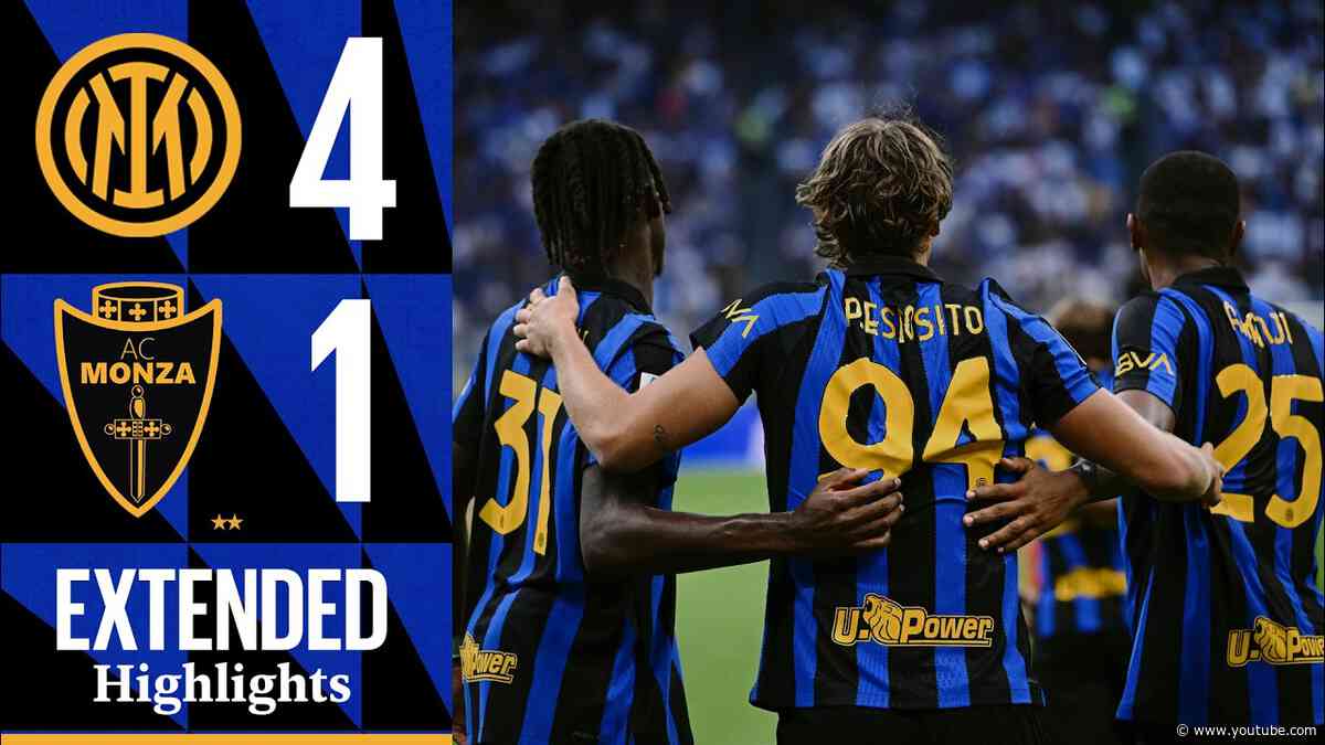 QUATTRO GOL E SPETTACOLO ALLA PRIMA DI CAMPIONATO 4️⃣😎 | INTER 4-1 MONZA | EXTENDED HIGHLIGHTS 🖤💙